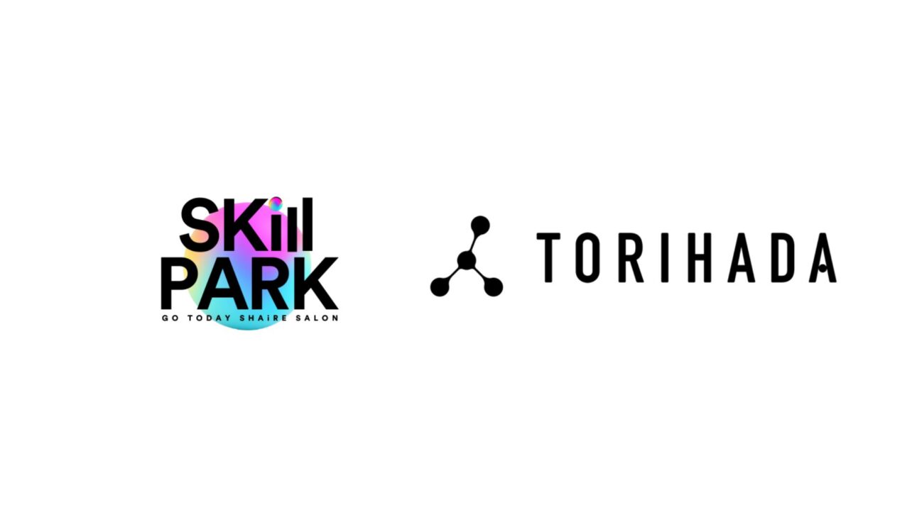 【セミナー情報】SKill PARK第5弾、TORIHADAとのコラボセミナーを開催しました